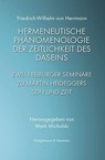 Hermeneutische Phänomenologie der Zeitlichkeit des Daseins - Friedrich-Wilhelm Von Herrmann - 9783826077814