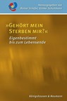 »Gehört mein Sterben mir?« - Rainer Schäfer ; Günter Schuhmann - 9783826078132