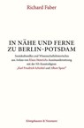 In Nähe und Ferne zu Berlin-Potsdam - Richard Faber - 9783826081538