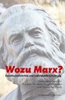 Wozu Marx? - Karsten Kunibert Krüger-Kopiske ; Tobias Reichardt - 9783826093456
