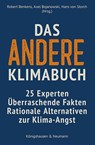 Das andere Klimabuch - Robert Benkens ; Hans Von Storch ; Axel Bojanowski - 9783826094071