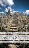 Ach Gott! - Jürgen Boomgaarden - 9783826094170