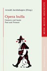 Opera buffa - Arnold Jacobshagen - 9783826095474