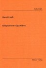 Diophantine Equations - KRAEFT,  Uwe - 9783826580697