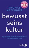 Bewusstseinskultur - Thomas Metzinger - 9783827014887