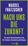Nach uns die Zukunft - Marcel Fratzscher - 9783827015273