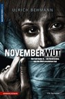 NOVEMBERWUT - Ulrich Behmann - 9783827183378