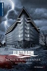 ELBTRAUM - Klaus E. Spieldenner - 9783827183569