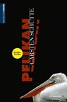 Der Pelikan – Ein Profiler-Thriller - Carsten Schütte - 9783827183620