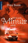 Weil jede Minute zählt - Petra Bunte - 9783827183750