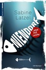 Niendorf … jetzt mit Leiche - Sabine Latzel - 9783827184238