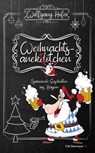 Weihnachtsanektötchen - Spannende Geschichten aus Bayern - Wolfgang Hofer - 9783827192875