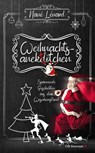 Weihnachtsanektötchen - Spannende Geschichten aus dem Weserbergland - Nané Lénard - 9783827193322