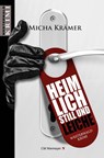 Heimlich, still und Leiche - Micha Krämer - 9783827193384