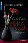 Cold Case - Blütenrausch - Andrea Gerecke - 9783827193391