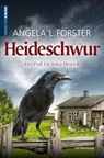 Heideschwur - Angela L. Forster - 9783827193407