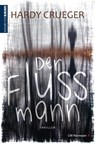 Der Flussmann - Hardy Crueger - 9783827193483