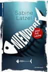 Niendorf ... jetzt mit Leiche - Sabine Latzel - 9783827193766
