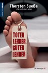 Toter Lehrer, guter Lehrer - Thorsten Sueße - 9783827194541