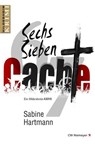 Sechs, Sieben, Cache! - Sabine Hartmann - 9783827198259