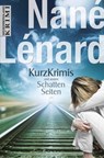 Kurzkrimis und andere SchattenSeiten - Nané Lénard - 9783827198303