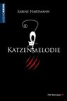 Katzenmelodie - Sabine Hartmann - 9783827198440