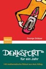 Denksport fur ein Jahr - George Gratzer ; Manfred Stern - 9783827425911