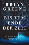Bis zum Ende der Zeit - Brian Greene - 9783827501356