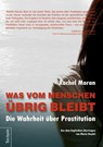 Was vom Menschen übrig bleibt - Rachel Moran - 9783828834583