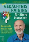 Mehr Gedächtnistraining für ältere Menschen - Christiane Pröllochs - 9783828836532