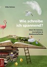 Wie schreibe ich spannend? - Silke Heimes - 9783828842519
