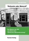 Schwein oder Mensch - Harald Uetz - 9783828880450