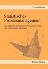 Statistisches Prozessmanagement - Lorenz Braun - 9783828884366