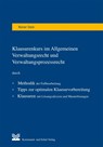 Klausurenkurs im Allgemeinen Verwaltungsrecht und Verwaltungsprozessrecht - Reiner Stein - 9783829310574