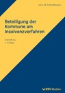 Beteiligung der Kommune am Insolvenzverfahren - Jens M Schmittmann - 9783829319454