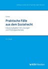 Praktische Fälle aus dem Sozialrecht - Michael Grosse - 9783829320436