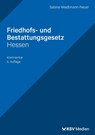 Friedhofs- und Bestattungsgesetz Hessen - Sabine Weidtmann-Neuer - 9783829321037