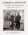 Die Jahre mit Kandinsky - Gabriele Münter - 9783829603072