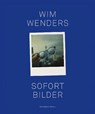 Sofort Bilder - Wim Wenders - 9783829609036