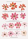O Stern und Blume, Geist und Kleid... - Marianne Schneider ; Lothar Schirmer - 9783829609937