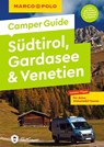 MARCO POLO Camper Guide Südtirol, Gardasee & Venetien - Elisabeth Schnurrer - 9783829731942