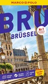 MARCO POLO Reiseführer Brüssel - Sven Claude Bettinger ; Moritz Stadler ; Michael Schneider - 9783829740869