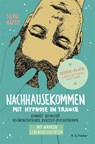 Nachhausekommen mit Hypnose in Trance - Silvia Haker - 9783830118114
