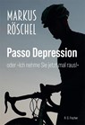 Passo Depression - Markus Röschel - 9783830194477