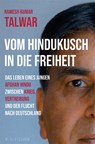 Vom Hindukusch in die Freiheit - Ramesh Kumar Talwar - 9783830194675