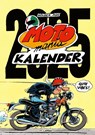 MOTOmania Kalender 2025: Monatskalender für die Wand im Großformat -  - 9783830321460