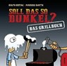 Ruthe, R: Soll das so dunkel? - RUTHE,  Ralph ; Barth, Markus - 9783830334125