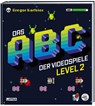 Das ABC der Videospiele Level 2 - Gregor Kartsios - 9783830336396