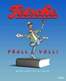 Tetsche - Prallvoll! - Tetsche - 9783830336914