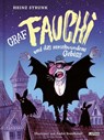 Graf Fauchi und das verschwundene Gebiss - Heinz Strunk - 9783830337119